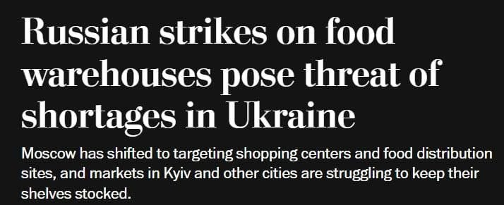 🗞 🐷 Уже в западных СМИ  пишут о дефиците товаров первой необходимости в Украине из-за российских ударов по складам.
